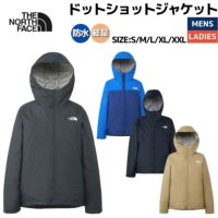 ザ・ノース・フェイス THE NORTH FACE DOT SHOT JACKET ドットショット